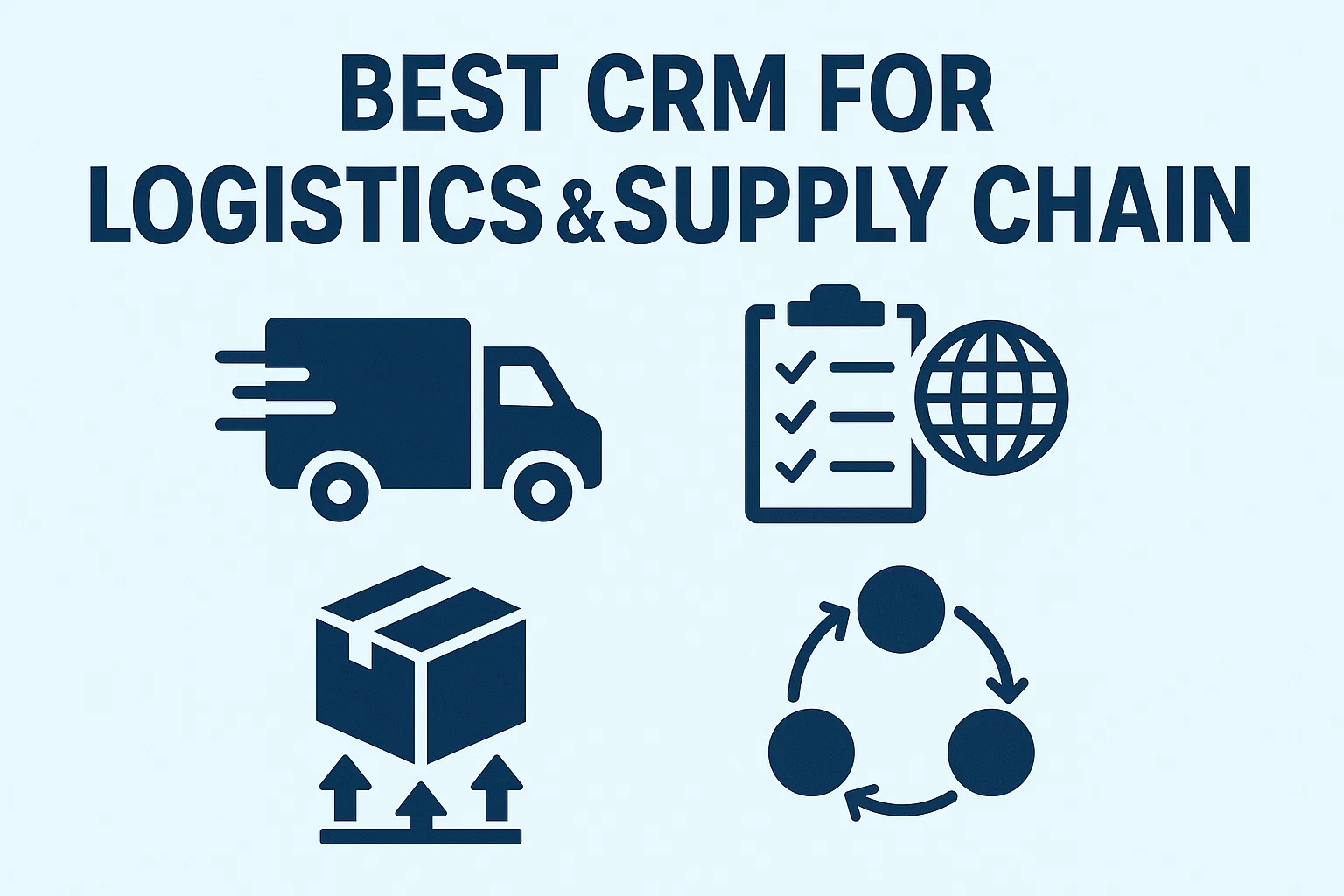 Best CRM for Logistics & Supply Chain Thumbnail